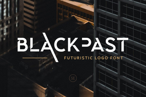 Blackpast: A Bold and Modern Font for Creative Makers