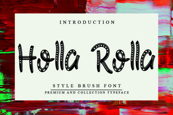 Discovering Holla Rolla: A Versatile Font for Editorial Design