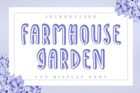 Farmhouse Garden: A Charming Font for Crafters and Creators